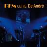 PREMIATA FORNERIA MARCONI (PFM) - Canta De Andre\'